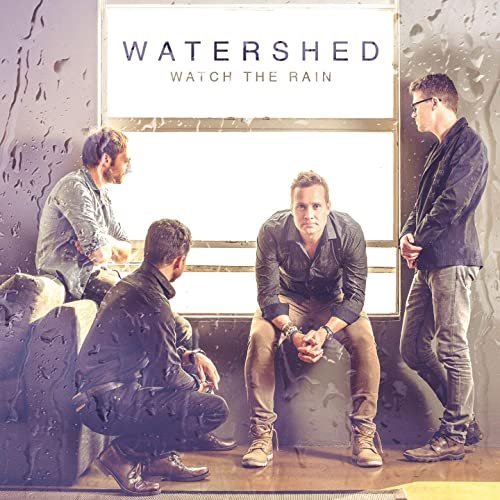 Watershed - Watch The Rain (2020)