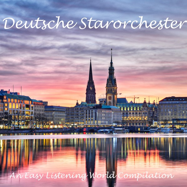VA - Deutsche Starorchester (Compilation) (2016)